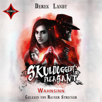 Wahnsinn - Skulduggery Pleasant, Teil 12 (ungekürzt) - Derek Landy - Hörbuch