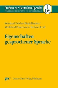 Eigenschaften gesprochener Sprache - Reinhard Fiehler - E-Book