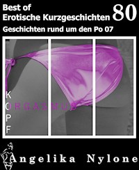 Erotische Kurzgeschichten - Best of - Angelika Nylone - E-Book