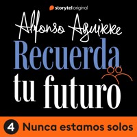 Recuerda tu futuro - E04 - Alfonso Alejandro Aguirre Quiñonez - Hörbuch