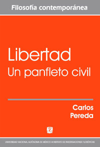 Libertad. Un panfleto civil - Carlos Pereda - E-Book