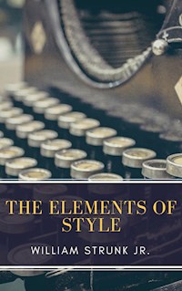 The Elements of Style ( Fourth Edition ) - William Strunk - E-Book