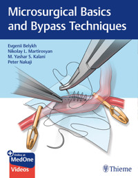 Microsurgical Basics and Bypass Techniques - Evgenii Belykh - E-Book