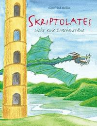 Skriptolates - Gottfried Bellin - E-Book