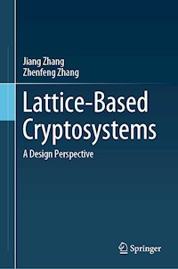 Lattice-Based Cryptosystems - Jiang Zhang - E-Book