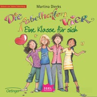 Die fabelhaften Vier 4. Eine Klasse für sich - Martina Dierks - Hörbuch