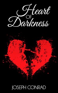 Heart of Darkness - Joseph Conrad - E-Book