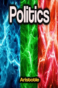 Politics - Aristotle - E-Book