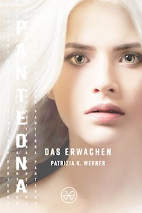 Panteona - Patrizia K. Werner - E-Book