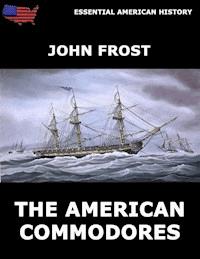 The American Commodores - John Frost - E-Book