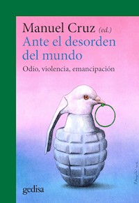 Ante el desorden del mundo - Manuel Cruz - E-Book