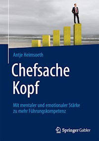 Chefsache Kopf - Antje Heimsoeth - E-Book