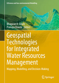 Geospatial Technologies for Integrated Water Resources Management -  - E-Book