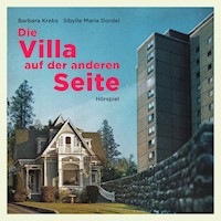 Die Villa auf der anderen Seite - Raphael Hausmann - Hörbuch