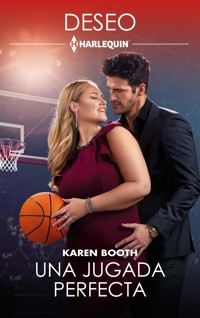 Una jugada perfecta - Karen Booth - E-Book