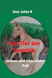 Top Tier der Genetik - Ann Jette R - E-Book