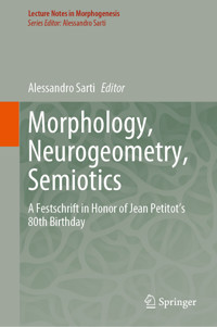 Morphology, Neurogeometry, Semiotics - - E-Book