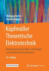 Küpfmüller Theoretische Elektrotechnik - Wolfgang Mathis - E-Book