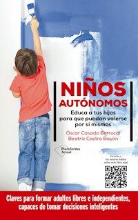 Niños autónomos - Óscar Casado - E-Book