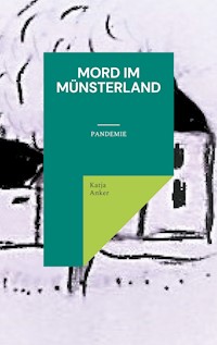 Mord im Münsterland - Katja Anker - E-Book