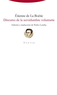 Discurso de la servidumbre voluntaria - Étienne de la Boëtie - E-Book