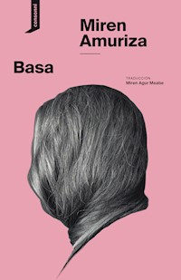 Basa - Miren Amuriza - E-Book