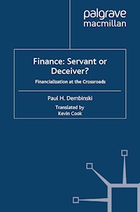 Finance: Servant or Deceiver? - P. Dembinski - E-Book