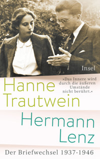 »Das Innere wird durch die äußeren Umstände nicht berührt« - Hermann Lenz - E-Book