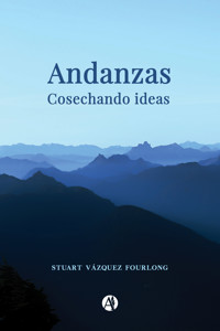 Andanzas - Stuart Vázquez Fourlong - E-Book