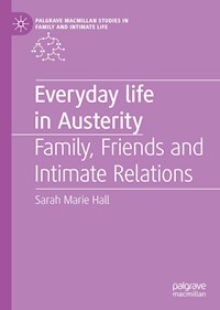 Everyday Life in Austerity - Sarah Marie Hall - E-Book