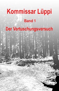 Kommissar Lüppi - Band 1 - Markus Schmitz - E-Book