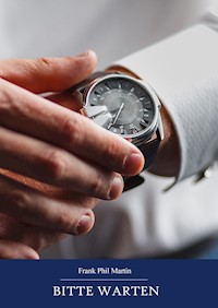 Bitte Warten,Frühlingsfenster,Das Eichhörnchen - Martin Frank - E-Book