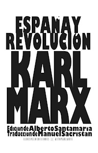 España y Revolución - Karl Marx - E-Book