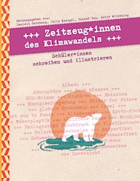 Zeitzeug*innen des Klimawandels -  - E-Book