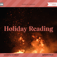Holiday Reading (Unabridged) - Rosalie Parker - Hörbuch