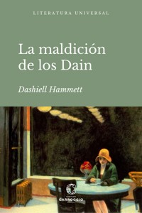La maldición de los Dain - Dashiell Hammett - E-Book