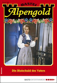 Alpengold 306 - Gustl Steiner - E-Book