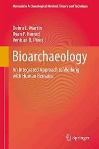 Bioarchaeology - Debra L. Martin - E-Book