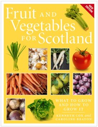 Fruit and Vegetables for Scotland - Kenneth Cox - E-Book
