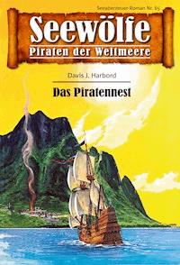 Seewölfe - Piraten der Weltmeere 65 - John Curtis - E-Book