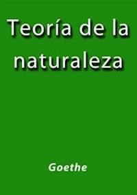Teoria de la natualeza - Goethe - E-Book