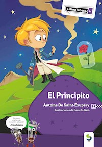El Principito - Antoine de Saint-Exupéry - E-Book