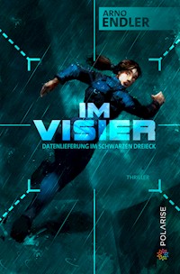 Im Visier -  Arno Endler - E-Book