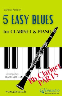 5 Easy Blues - Clarinet & Piano (Clarinet parts) - Ferdinand "Jelly Roll" Morton - E-Book