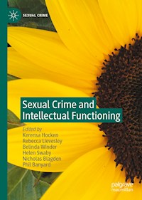 Sexual Crime and Intellectual Functioning -  - E-Book
