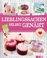 Lieblingssachen selbst genäht - Mit Schnittmustern zum Download - Rabea Rauer - E-Book