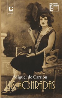 Las honradas - Miguel de Carrión - E-Book