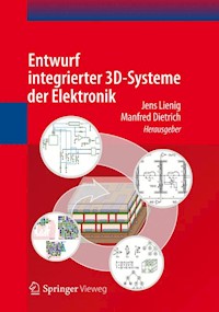 Entwurf integrierter 3D-Systeme der Elektronik -  - E-Book