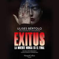 Exitus - Ulises Bértolo - Hörbuch