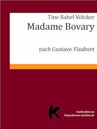 MADAME BOVARY - Tine Rahel Völcker - E-Book + Hörbuch